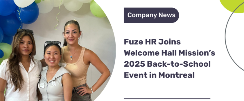 Fuze HR Supports Montreal Back-to-School Event 2025